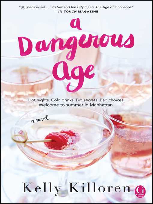Title details for A Dangerous Age by Kelly Killoren - Available